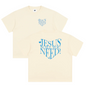 Jesus Is All You Need Tee